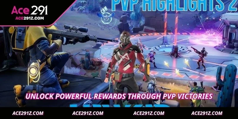Unlock powerful rewards through PVP victories
