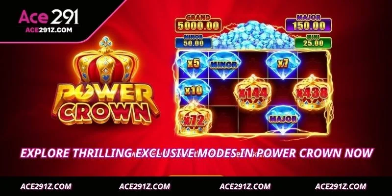 Explore thrilling exclusive modes in Power Crown now