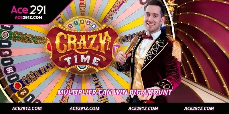 Multiplier can win big amount