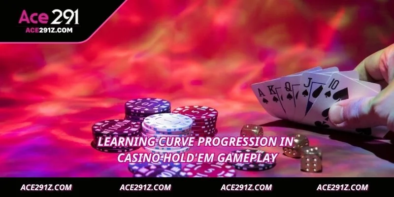 Learning curve progression in Casino Hold'Em gameplay