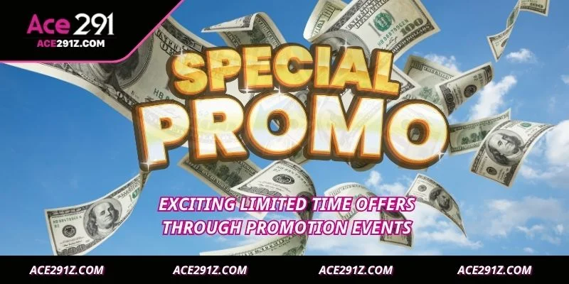  Exciting limited time offers through promotion events