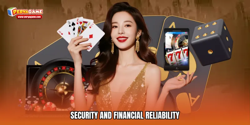 Security and Financial Reliability
